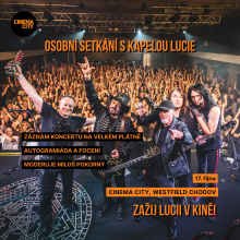 LUCIE slaví 40 let: Hudba na velkém plátně a osobní setkání s kapelou