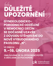 Lůžková část gynekologicko-porodnického oddělení v Děčíně se na týden uzavře. Stěhuje se  do nového pavilonu