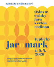 Je libo koncerty, velikonoční trhy či stloukání másla? Navštivte Teplický jaromark